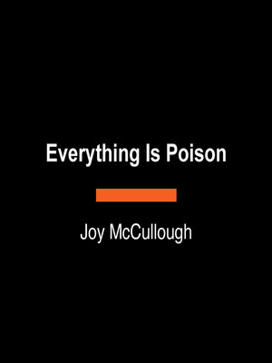 cover image of Everything Is Poison